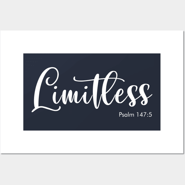 Limitless, Psalm 147:5, Bible Verse Wall Art by Terry With The Word